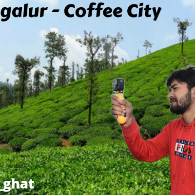 Chikmagalur - Coffee City 
